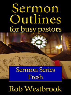 cover image of Sermon Outlines for Busy Pastors